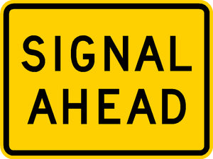 W3-3P, MUTCD, Signal Ahead