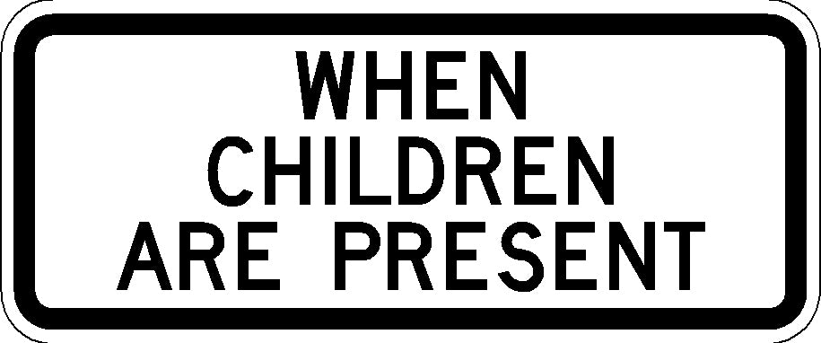 S4-2, MUTCD, When Children Are Present