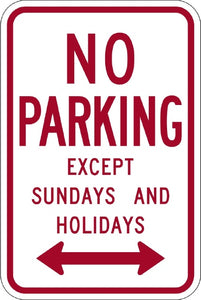 R7-3, MUTCD, No Parking Except Sundays and Holidays