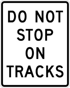 R8-8,  MUTCD, Do Not Stop on Tracks