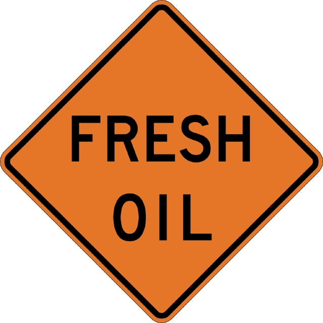 W21-2, MUTCD, Fresh Oil