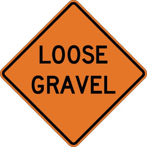 W8-7, MUTCD LOOSE GRAVEL